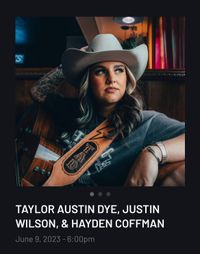 Taylor Austin Dye & Friends