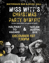 Taylor Austin Dye & Halfway to Hazard