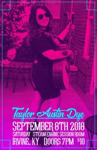 Taylor Dye at Steam Engine