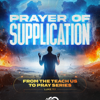 Prayer of Supplication - Teach Us To Pray Series by Bishop Jarron C. O'Neal