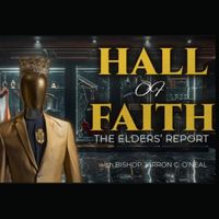 The Elder's Report (sub) by Bishop Jarron C. O'Neal