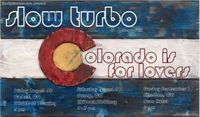 Slow Turbo (Tony Poer, Luke Mulligan, and Chris Pomeroy)