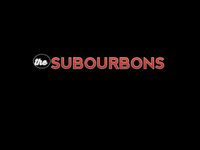 The Subourbons - Live at Wick's Baxter