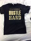 Stay Humble T-Shirt