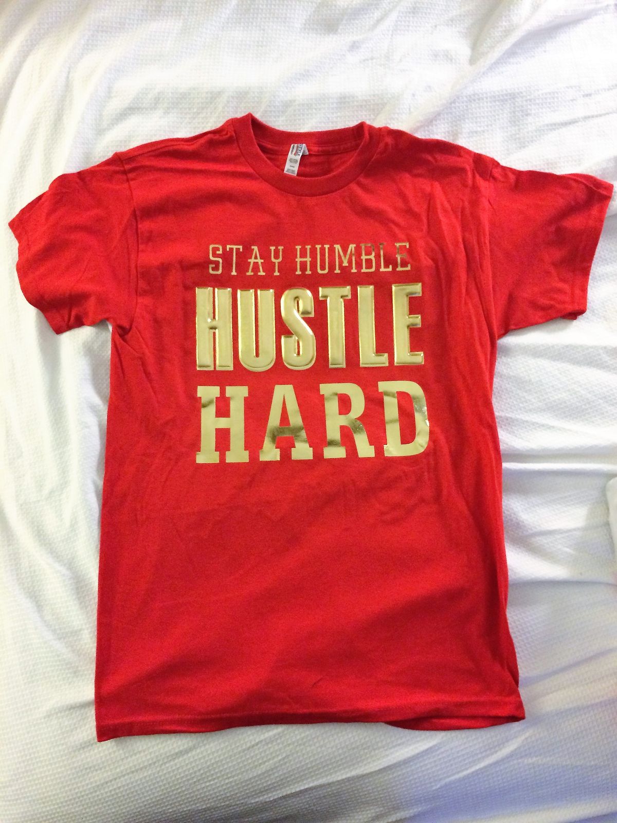 Stay Humble T-Shirt