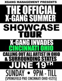 X-GANG SUMMER SHOWCASE TOUR