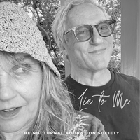 Lie to Me by The Nocturnal Adoration Society