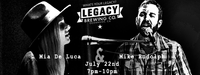 Mike Rudolph // Mia De Luca | Live at Legacy Brewing