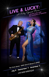 LIVE &. LUCKY: A Ruby Spencer Revue (Live Band Burlesque)