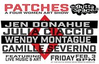 PATCHES: A Four Women Art Show