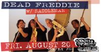 DEAD FREDDIE/ SADDLEMAN