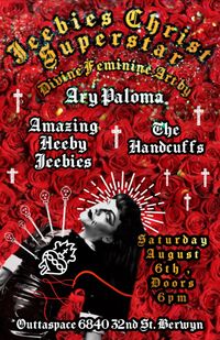 JEEBIES CHRIST SUPERSTAR: The Divine Feminine Art of Ary Paloma