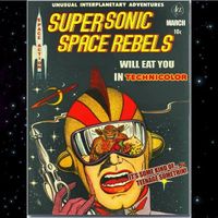 Super Sonic Space Rebels, SLOP SINK, and Shitizen