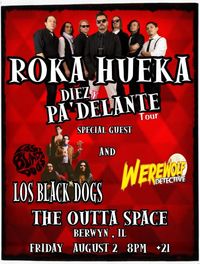 Roka Hueka/ Los Black Dogs/ Werewolf Detectives (SKA)