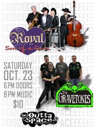 ROYAL SON OF A GUNS/ GRAVETONES