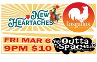 New Heartaches w/ Los Gallos