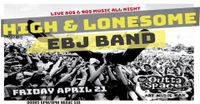HIGH & LONESOME/ EBJ BAND