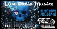 Live Patio Music: Deep Cricket Night w/ Phil Angotti