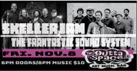 SKELLARJAM w/ THE FRANTASTIC SOUND SYSTEM (Alt-Funk-Covers/ Creole-infused Chicago-based Boogie)