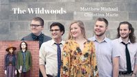 Dan Watkins & The Ninestring Singer/Matthew Michael & Christina Marie/The Wildwoods