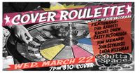 COVER ROULETTE w/ Phil Angotti/ Rachel Drew/Casey McDonough/Tim Menard/John Szymanski/Linda Weseman