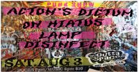 ACTON'S DICTUM/ ON HIATUS/ LAMP/ DISINFECT (Punk ShoW)