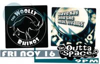 Woolly Rhinos w/ Dave Kay & The Mal Vivants