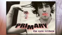 PRIMARY (Cure Tribute)