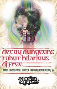 Decoy Dungeons & Robot Hilarious 