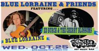 BLUE LORRAINE & FRIENDS presents . . . ED BURCH & THE CHERRY BLOSSOMS