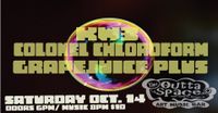 KW3/ Colonel Chloroform/Grape Juice Plus.