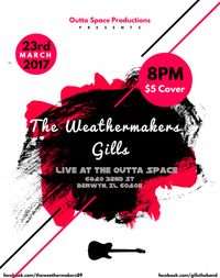 The Weathermakers & Gills