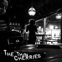 The Thin Cherries/ Belmondos/ Perio
