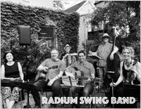RADIUM SWING BAND w/ TEN CAT SWING (Hot Gyspy Jazz/ Unique takes on Jazz Standards)
