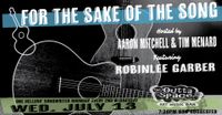FOR THE SAKE OF THE SONG ( Aaron MItchell farewell)