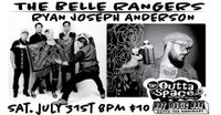 The BELLE RANGERS/ RYAN JOSEPH ANDERSON