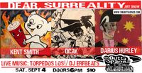 DEAR, SURREALITY Art Show w/ Live music!!!