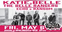 THE  BELLE RANGERS w/ ECHO & RANSOM