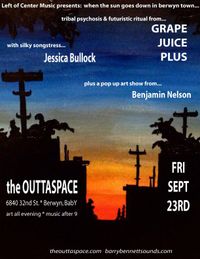  GRAPE JUICE PLUS w/ Jessica Bullock & Art by Benjamin Nelson