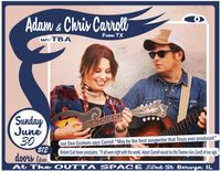 Adam & Chris Carroll w/ Peter Joly/ Naomi Ashley