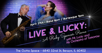 LIVE & LUCKY: A Ruby Spencer Revue (Live Band Burlesque)