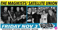THE MAGIKISTS w/ SATELLITE UNION (Roots Rock & Rock 'n' Roll)