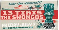 13 TIKIS and THE SWONGOS