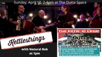 Kettlestrings w/ Natural Bob