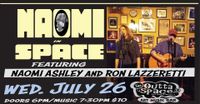 NAOMI IN SPACE featuring: Naomi Ashley & Ron Lazzeretti