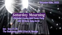 Saturday Mourning: An Early Evening Goth Dance Party w/ DJ Scary Lady Sarah