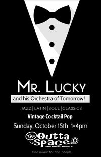 MR LUCKY & HIS ORCHESTRA of TOMORROW