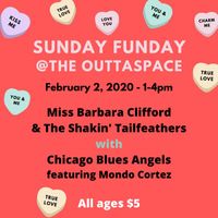 SUNDAY FUNDAY w/ Barbara Cliffors & Shakin' Taileathers and Chicago Blues Angels