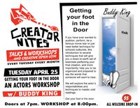 Creator Nites: Getting Your Foot in the Door (Actor's Workshop)