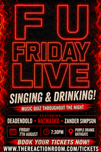 F U FRIDAY LIVE AT PURPLE ORANGE!